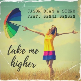 JASON D3AN & STENO! FEAT. BENNI BENSEN - TAKE ME HIGHER